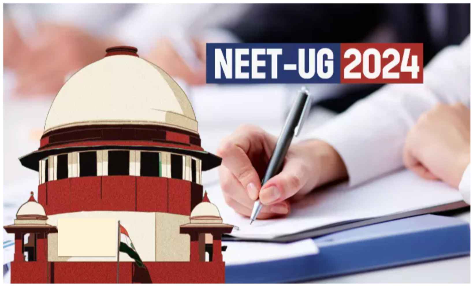 नीट- यूजी 2024 मामले में सुप्रीम कोर्ट ने कहा कि नीट- यूजी 2024 के पेपर में कोई व्यवस्थागत उल्लंघन नहीं हुआ है ।