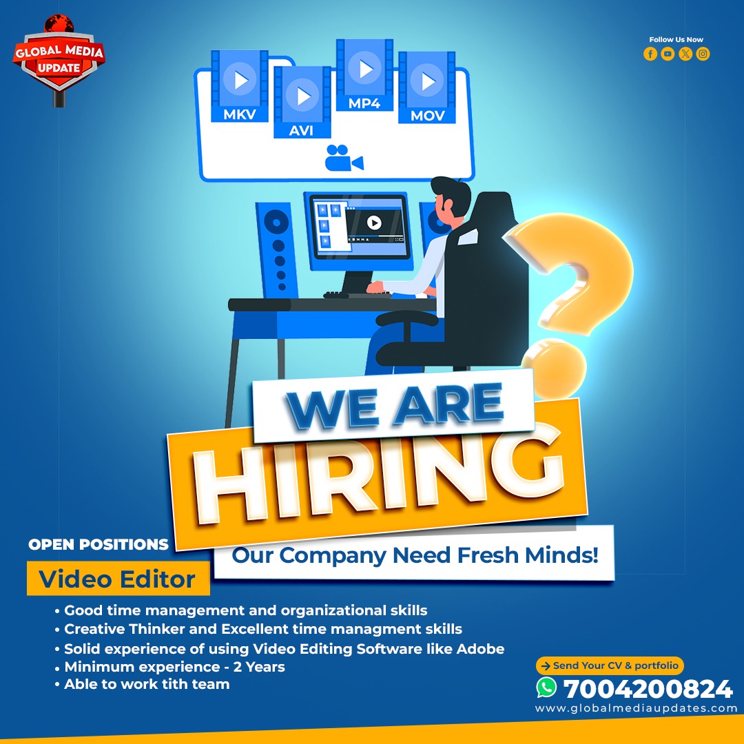 WE ARE HIRING VIDEO EDITOR /GRAPHIC DESIGNER, JOB VACANCY